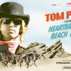 'Tom Petty: Heartbreakers Beach Party' Now Streaming Exclusively on Paramount+