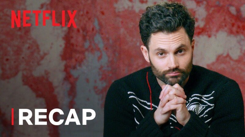 YOU : Résumé des saisons 1 à 4 | Netflix