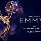 promotional image for the Emmy Awards 2025 on CBS and Paramount+ For article on 10 tv shows expecting nominations for the Emmy Awards 2025