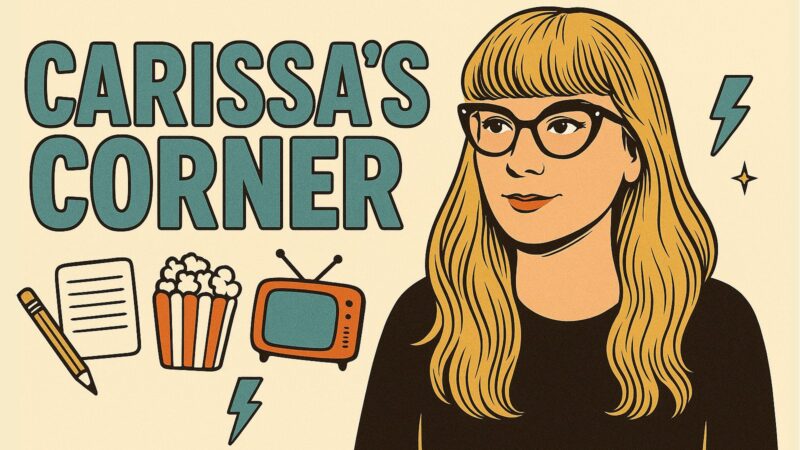 Évolution de la télévision : Carissa’s Corner s’adapte