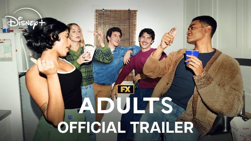 Nouvelle série comique ‘Adults’ sur Disney+ dès le 29 mai : bande-annonce dévoilée