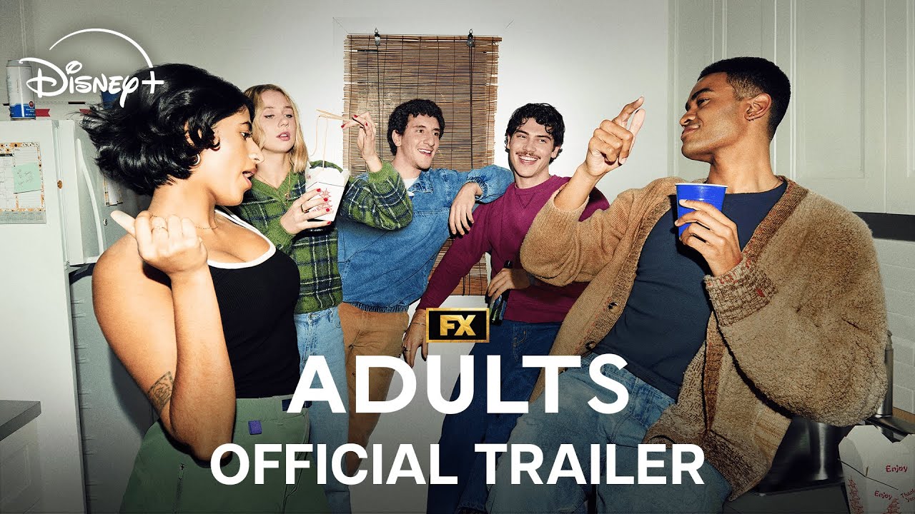 Nouvelle série comique ‘Adults’ sur Disney+ dès le 29 mai : bande-annonce dévoilée