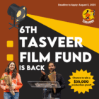 Tasveer Film Fund Kicks Off 2025-2026 Cycle with Netflix,