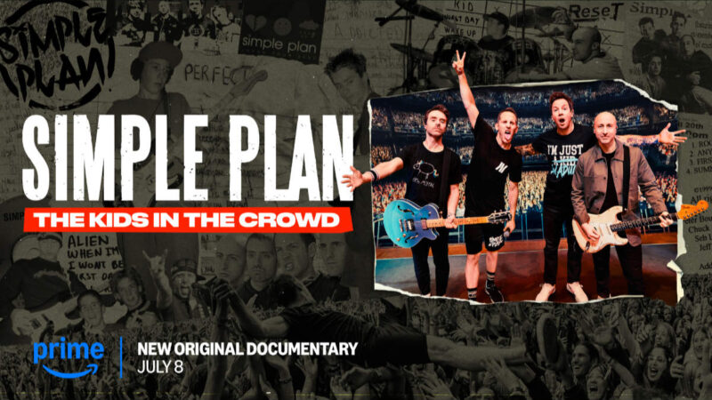 Un documentaire sur Simple Plan disponible en juillet sur Prime Video