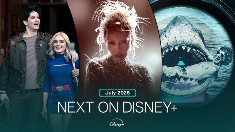 À Venir sur Disney+ | Juillet 2025 : Ne Manquez Pas !