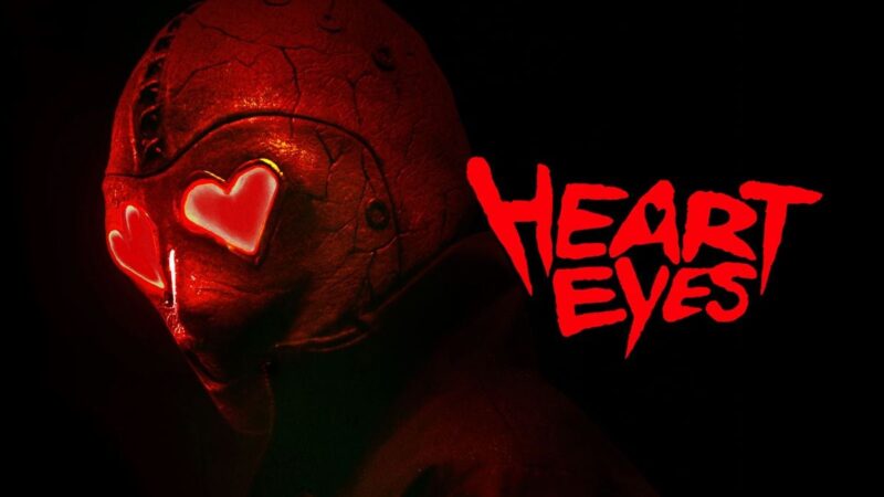 Heart Eyes disponible à la location sur Amazon Prime Video : tout ce qu’il faut savoir