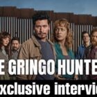 José María Yazpik Talks Gringo Hunters, Border Politics & Playing a Man Caught Between Progress and Corruption