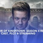 Mayor of Kingstown Season 4 Release Date: Plot & Streaming