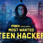 Most Wanted Teen Hacker TV Show on HBO Max: canceled or renewed?