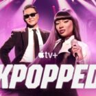 Get Ready To Tune Into The New Apple TV+ Series 'KPOPPED'