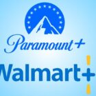 Is Paramount+ free with Walmart+?