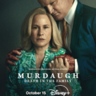 DISNEY+ DEBUTS TRAILER AND KEY ART FOR ORIGINAL LIMITED SERIES "MURDAUGH: DEATH IN THE FAMILY" PREMIERING OCTOBER 15TH