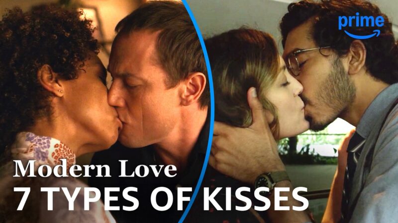 7 Baisers Qui Font la Relation | Amour Moderne | Prime Video
