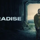 "Paradise" Season Two Trailer Released