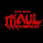 Explore the Dark Secrets in Star Wars Maul Shadow Lord Trailer