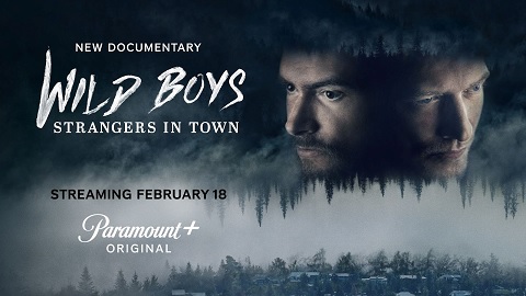 Wild Boys: Strangers in Town – Date de sortie révélée pour le documentaire criminel sur Paramount+.