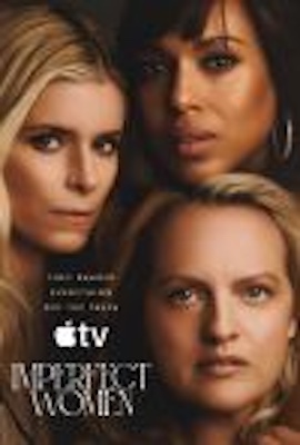 Imperfect Women : Découvrez la bande-annonce de la nouvelle série d’Apple TV.