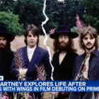 Director Morgan Neville shares vision behind 'Man on the Run' movie about Paul McCartney post-Beatles, with Wings, on Amazon Prime