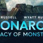 Titans Take Over Hollywood: “Monarch: Legacy of Monsters” Season 2 Is About to Go Nuclear