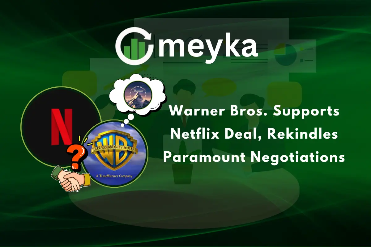 Warner Bros. : Ce que le nouvel accord avec Netflix signifie pour Paramount.