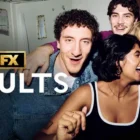 FX's "Adults" Season 2 Hulu & Disney+ Release Details Announced