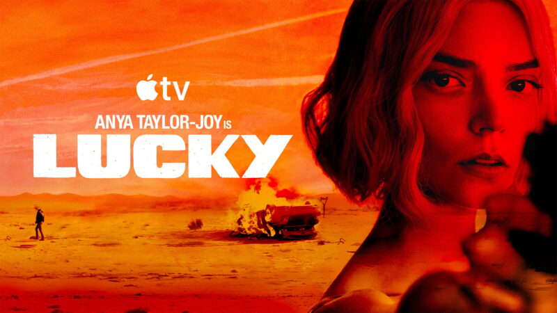 "Lucky : Tout sur la bande-annonce captivante avec Anya Taylor-Joy."