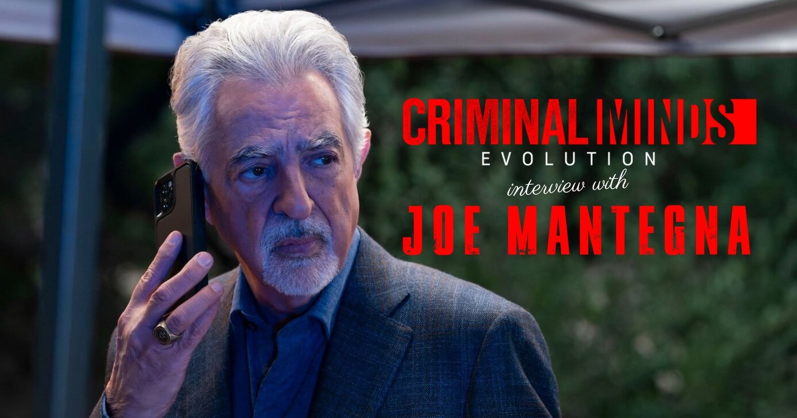 Criminal Minds: Evolution saison 19 : L’émotion de Joe Mantegna sur son parcours après 20 ans.