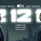 The Clock Is Ticking in Apple TV+’s Gripping Teaser for Heist Drama “12 12 12”.