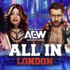 AEW All In 2026: Start Time, Streaming Info, Where To Watch AEW All In London