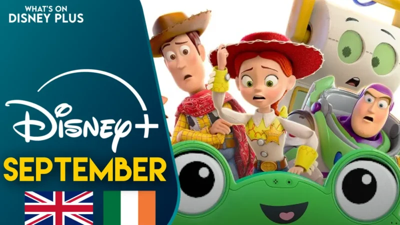 Disney+ : Découvrez les nouveautés de septembre 2026 au Royaume-Uni et en Irlande.