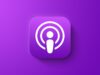 Apple Podcasts Gets Video on Mac and Apple TV, Plus New Search Feature